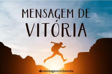 Imagem do post relacionado: Mensagem de Vitória