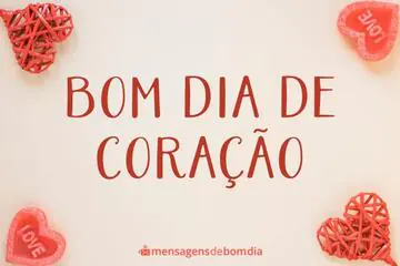 Imagem do post relacionado: Bom Dia de Coração