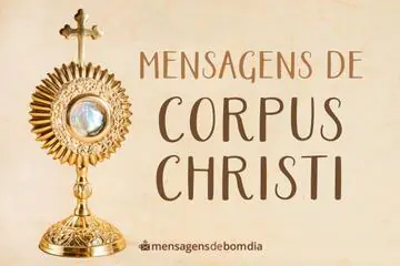 Imagem do post relacionado: Mensagens de Corpus Christi