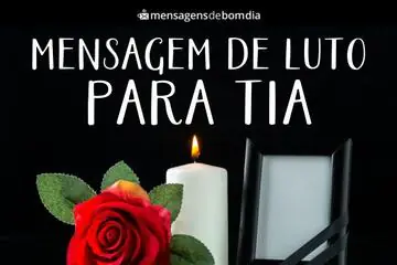 Imagem do post relacionado: Mensagem de Luto para Tia