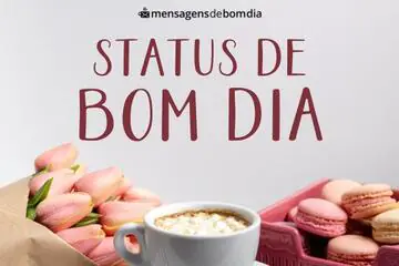 Imagem do post relacionado: Status de Bom Dia