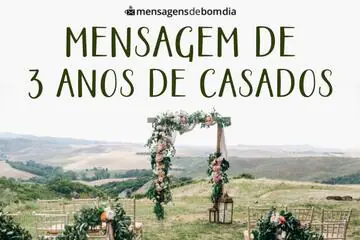 Imagem do post relacionado: Mensagem de 3 Anos de Casados