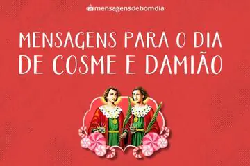 Imagem do post relacionado: Mensagens para o dia de Cosme e Damião