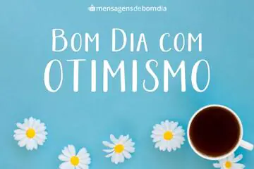 Imagem do post relacionado: Bom Dia com Otimismo