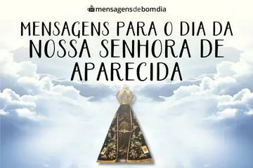 Imagem do post relacionado: Mensagens para Dia da Nossa Senhora de Aparecida