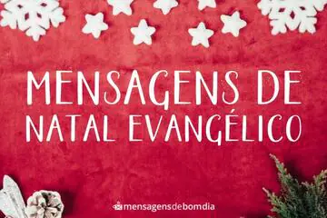 Imagem do post relacionado: Mensagem de Natal Evangélico