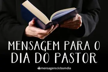 Imagem do post relacionado: Mensagem Para o Dia do Pastor